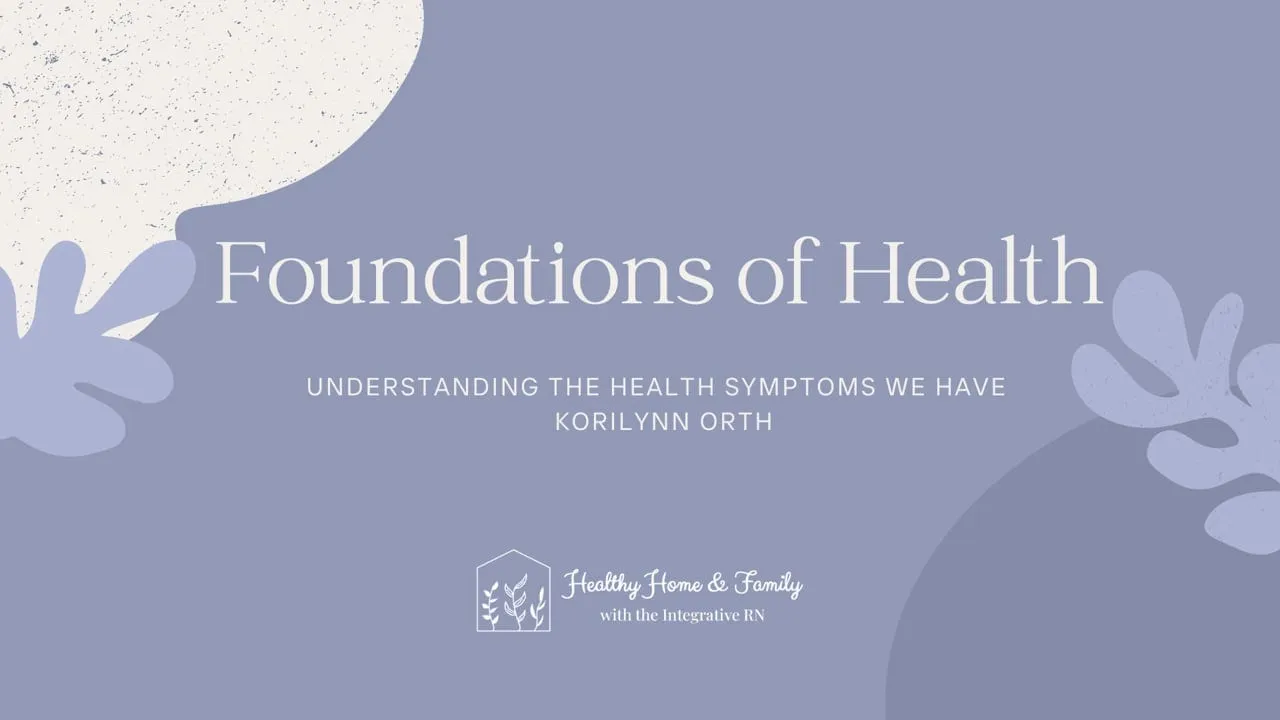 Foundations of Health